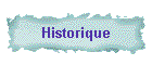 Historique