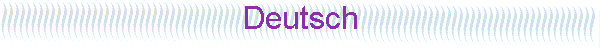 Deutsch