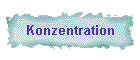 Konzentration
